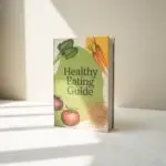 Healthy Eating Guide