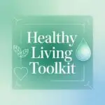 Healthy Living Toolkit
