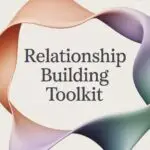 Relationship Building Toolkit