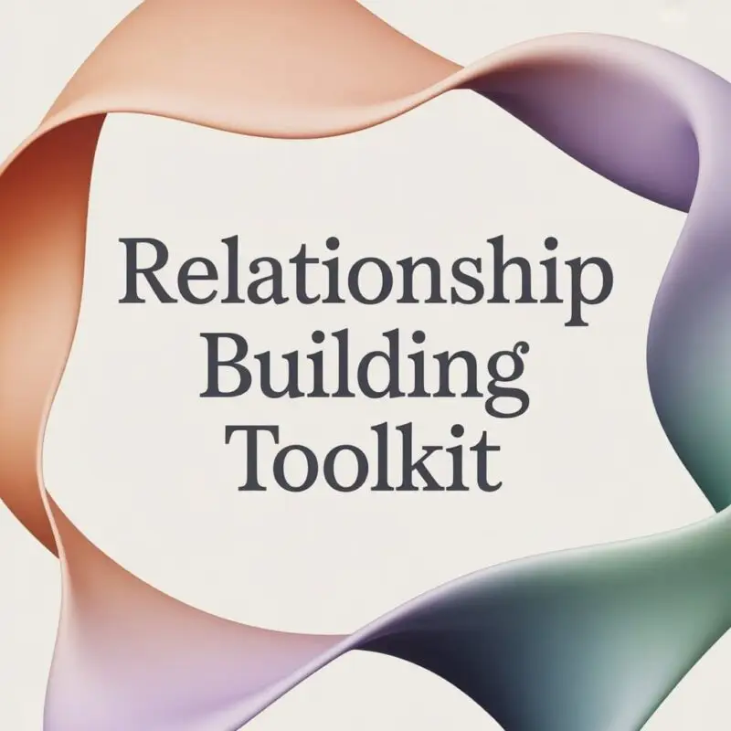 Relationship Building Toolkit