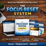 The Focus Reset System